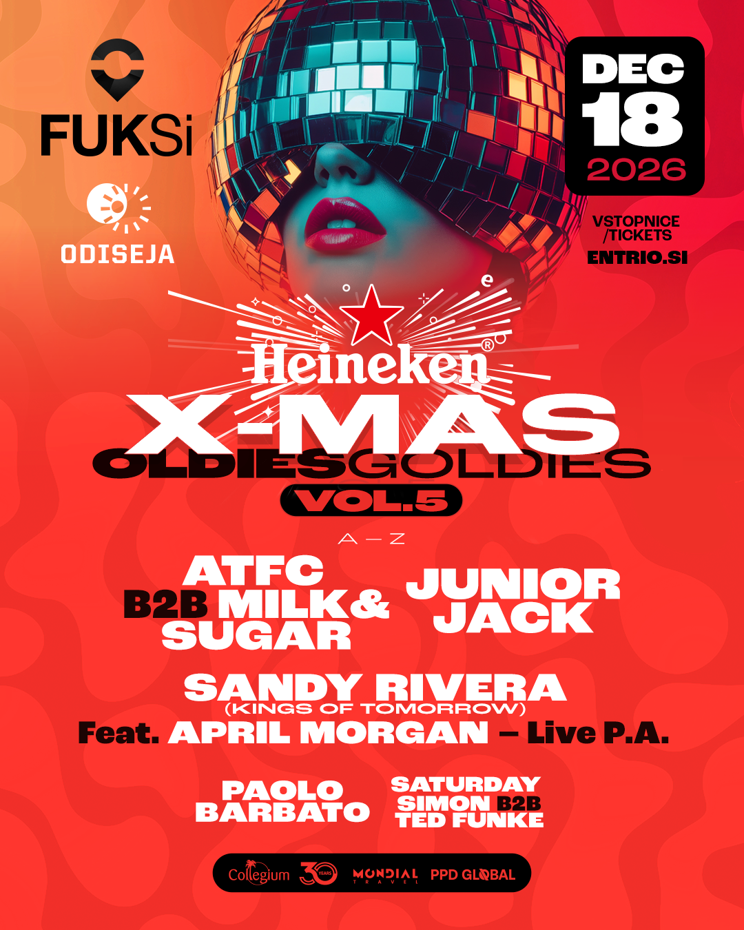 #FUKSi HEINEKEN X-MAS OLDIES GOLDIES Vol. 5: Junior Jack, ATFC x Milk & Sugar, Sandi Rivera pres. Kings of Tomorrow ...